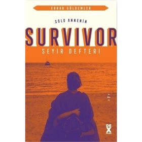 Solo Annenin Survivor Seyir Defteri - Ebrar Güldemler