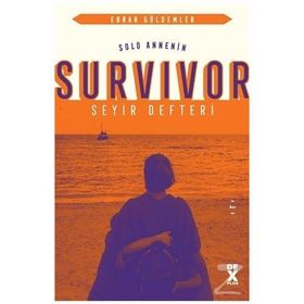 Solo Annenin Survivor Seyir Defteri - Ebrar Güldemler