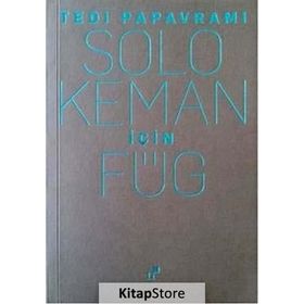 Solo Keman için Füg - Tedi Papavrami