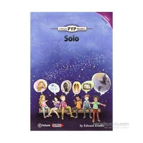 Solo - PYP Readers Level 6 Volume 9 - Edward Zrudlo