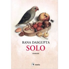 SOLO - RANA DASGUPTA