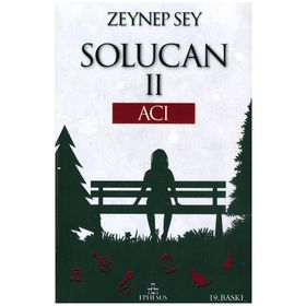 Solucan 2 Acı - Zeynep Sey