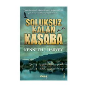 SOLUKSUZ KALAN KASABA - GENEL