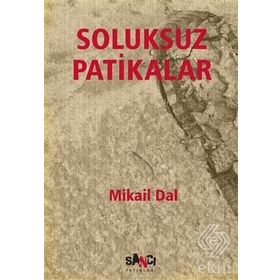 Soluksuz Patikalar-Mikail Dal