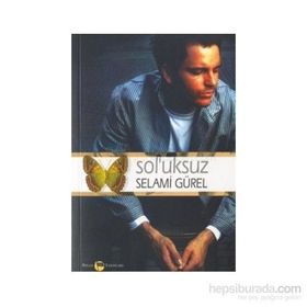 Sol’uksuz - Selami Gürel