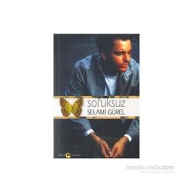 Sol’uksuz - Selami Gürel