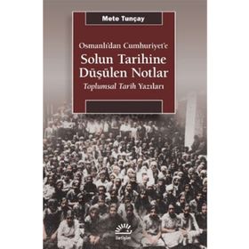 Solun Tarihine Düşülen Notlar - İletişim Yayınları