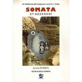 Somata Ay Korucuları 1 - Levent Tuğrul - Us Akademi