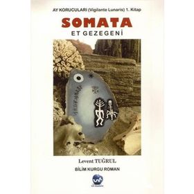 Somata Ay Korucuları 1 - Levent Tuğrul - Us Akademi