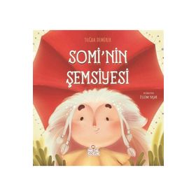 Somi’nin Şemsiyesi Nesil Çocuk