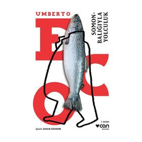 Somon Balığıyla Yolculuk - Umberto Eco