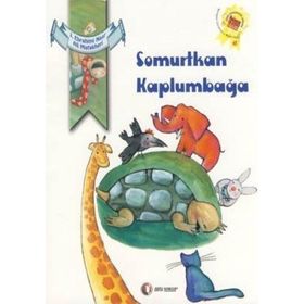 SOMURTKAN KAPLUMBAĞA - J. EBRAHIMI NASR