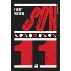 Son 11 - Ferhat Uludere