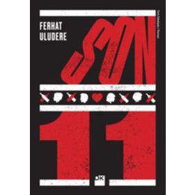 Son 11 - Ferhat Uludere