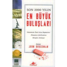 Son 2000 Yılın En Büyük Buluşları - John Brockman