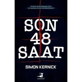 Son 48 Saat - Simon Kernick