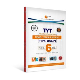 Son 6 Yıl TYT Tıpkı Basım Deneme Sınavı Bire Bir Ösym Çıkmış Sorular - A Yayınları