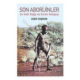 Son Aborijinler - İş Bankası Kültür Yayınları