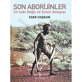 Son Aborijinler - İş Bankası Kültür Yayınları