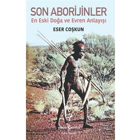Son Aborijinler - İş Bankası Kültür Yayınları