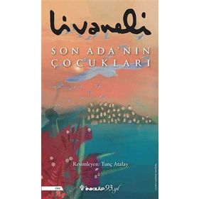 Son Ada'nın Çocukları - Ciltli - İnkılap Kitabevi
