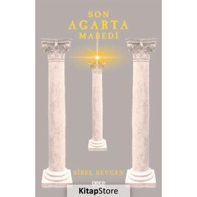 Son Agarta Mabedi - Sibel Sevgen