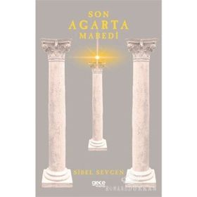Son Agarta Mabedi - Sibel Sevgen
