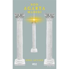 Son Agarta Mabedi - Sibel Sevgen