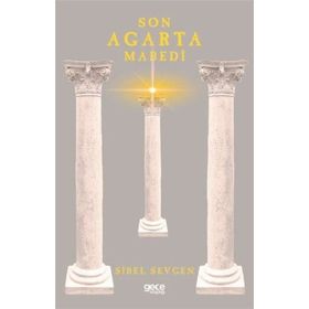 Son Agarta Mabedi - Sibel Sevgen
