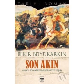 SON AKIN - BEKIR BÜYÜKARKIN