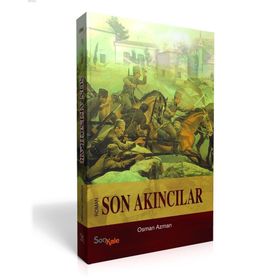 Son Akıncılar - Osman Azman