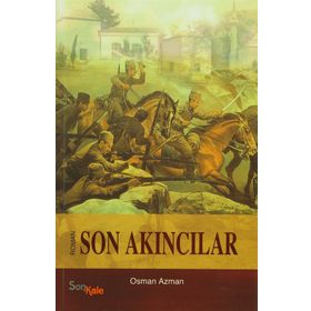 Son Akıncılar - Osman Azman