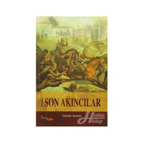 Son Akıncılar - Osman Azman