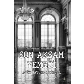 Son Akşam Yemeği Odessa Yayınevi