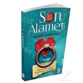 Son Alamet - Serhan Keserlioğlu