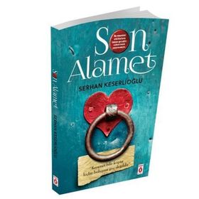 Son Alamet - Serhan Keserlioğlu