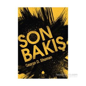 Son Bakış - George D. Shuman
