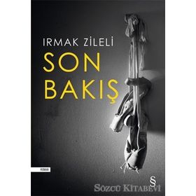 Son Bakış - Irmak Zileli