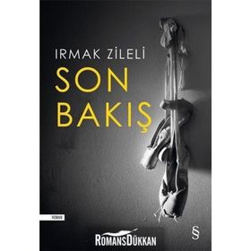 Son Bakış - Irmak Zileli