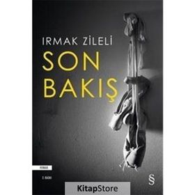 Son Bakış - Irmak Zileli