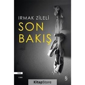 Son Bakış - Irmak Zileli