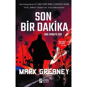 Son Bir Dakika Mark Greaney