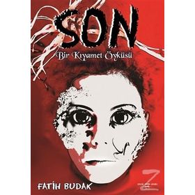 Son-Bir Kıyamet Öyküsü - Fatih Budak