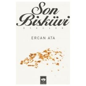 Son Bisküvi - Ercan Ata