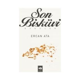 Son Bisküvi - Ercan Ata