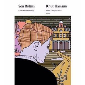 Son Bölüm - Knut Hamsun