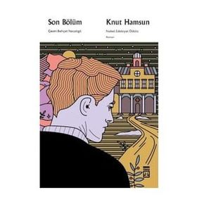 Son Bölüm - Knut Hamsun
