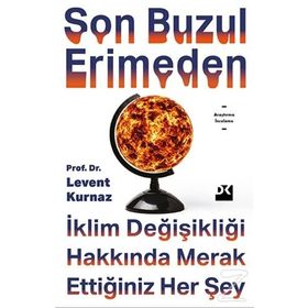 Son Buzul Erimeden - Levent Kurnaz