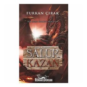 Son Çağında Salur Kazan - Dede Korkut