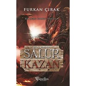 Son Çağında Salur Kazan - Dede Korkut